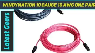 WindyNation 10 Gauge 10 AWG One Pair - Review 2023