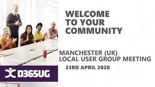 D365UG UK NW 23/04/2020 - UCI Controls and Chatbots