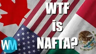 Top 10 NAFTA Facts You Should Know
