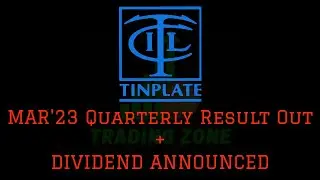 TINPLATE FY'23 Q4 + FY'23 result out || Tinplate Dividend announced || Tinplate share latest news