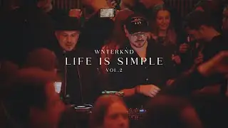 WINTERKIND - LIFE IS SIMPLE Vol.2 (Live DJ-SET at AICONI) [Afro House]