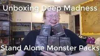 Unboxing Deep Madness Stand Alone Monster Packs