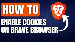 How to Enable Cookies on Brave Browser (2026)