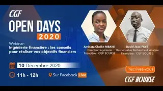 CGF OPEN DAYS 2020 : Ingénierie financière, les conseils pour réaliser vos objectifs financiers