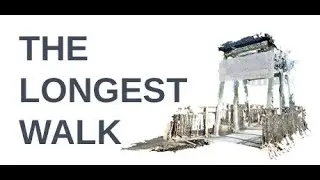 The Longest Walk (Gameplay and Review)