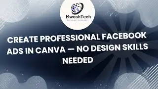 Create Professional Facebook Ads in Canva &mdash; No Design Skills Needed