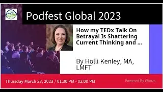 BETRAYAL: How My TEDx Talk Is Shattering Current Thinking And Saving Lives