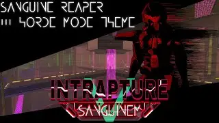 DOOM BLOOD OPS / INTRAPTUREvSANGUINEM OST - Sanguine Reaper (Horde Mode Theme)