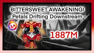 CROB Event : Bittersweet Awakening! - Petals Drifting Downstream Ch.2 L+ Rank (Xitang Ver.)