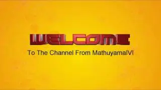 Welcome To MathuyamaIVI's Channel