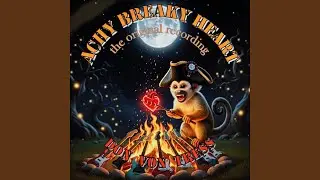 Achy Breaky Heart (The Original Recording)