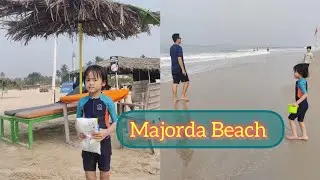 Majorda Beach Goa | A Calm & Beautiful | Day 6 South Goa