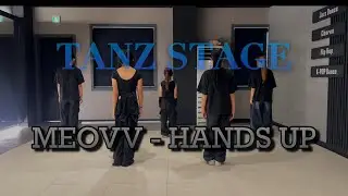 [TANZ STAGE] MEOVV(미야오) - ‘HANDS UP’ 커버댄스 [K-Pop Dance Cover]