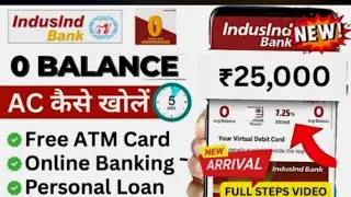 IndusInd Bank Account Opening Online 2025 | Indusind Bank Zero Balance Account Opening Online