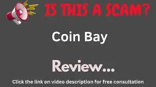 Coin-bay.cc Review: THIS IS A SCAM? (Coin Bay)