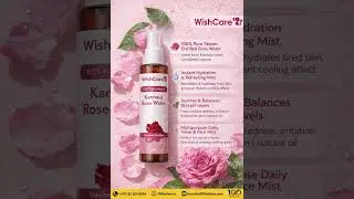 WishCare Kannauj Rose Water 🌹 | 100% Pure Steam Distilled | Face, Skin & Hair Mist #wishcare