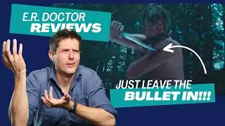E.R. Doctor Reacts to Removing Bullet 'Seraphim Falls