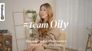 How to Treat Oily Combination Skin & Greasy T-Zone | Wishtrend Promotion Code #TeamOily
