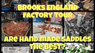 Brooks England Open Factory Tour
