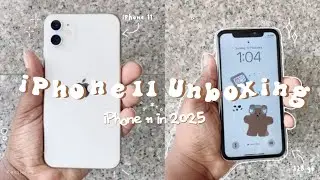 iPhone 11 unboxing🤍 (white) iPhone 11 in 2025 + what’s on my iPhone