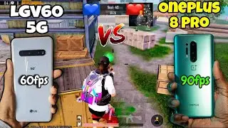 LGV60 Thinq 5G 60FPS vs Oneplus 8 Pro 90fps Pubg TDM Test who? Is Best Gaming Device 🧐