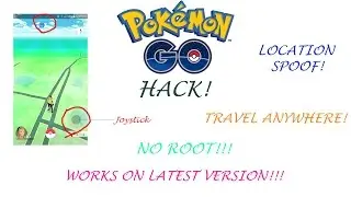 How to hack Pokemon GO!!!!!NO ROOT REQUIRED!! Pokemon GO HACK!!! JOYSTICK AND LOCATION SPOOFING!!!!!
