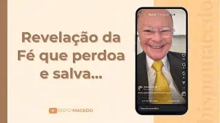 Revelação da Fé que perdoa e salva... - Meditação Matinal 25/01/26