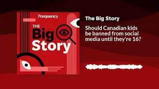 Should Canadian kids be banned from social media until they're 16? | The Big Story
