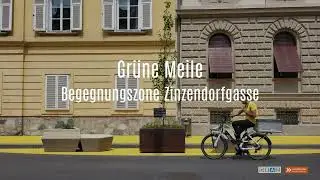 Gr&uuml;ne Meile - Begegnungszone Zinzendorfgasse