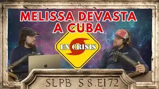 Melissa Devasta a Cuba, Redada &Eacute;pica en R&iacute;o de Janeiro 10.29.2025 S8.E172
