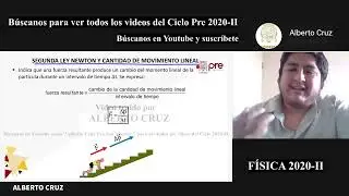 ✅ PRE SAN MARCOS 2020 II / F&iacute;sica semana 8 parte 1 / Cantidad de mov. y gravitaci&oacute;n universal