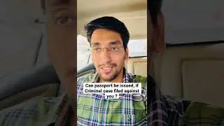 Can passport be issued, if criminal case filed against you ? #court #crime #law #police #lawyer