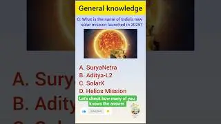 ISRO&rsquo;s New Solar Mission ☀️ | SuryaNetra GK 2025 | India&rsquo;s Sun Mission #sunmission #isrosunmission