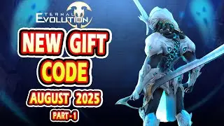 Eternal Evolution New Redeem Code | Eternal Evolution New Gift Code August 2025 (Part-1)