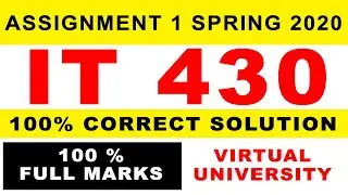 IT430 Assignment No 1 Solution Spring 2020 | Virtual University |