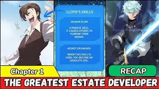 The Greatest Estate Developer - Chapter 1 #manhwa  #manhwarecap #manhwareccomendation