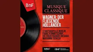 Der fliegende Holl&auml;nder, Act II, Scene 1: 