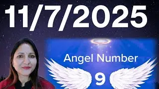 (11/7/2025) Angel Number 9