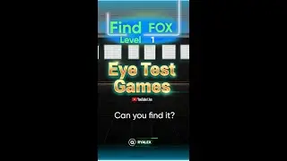 Eye Test Live №17 &ndash; Find FOX  EASY (Level 1)