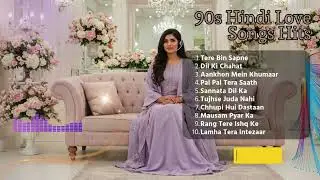 Timeless Desi Love &ndash; Classic Hindi Songs from the 90s Golden Era