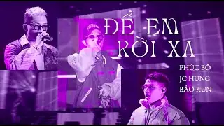 PH&Uacute;C BỒ - JC HƯNG - BẢO KUN - ĐỂ EM RỜI XA | Live at Ecopark Countdown Xin Ch&agrave;o 2023