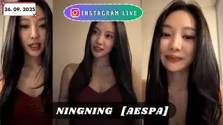 🔴[ MULTISUB ] NINGNING AESPA INSTAGRAM LIVE |  🫶💖 (26.09 .2025)