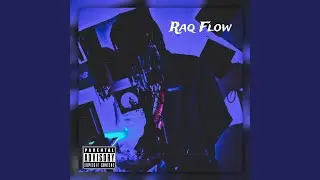 RAQ FLOW