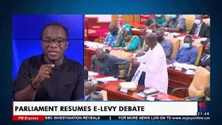 E-Levy Bill Debate &ndash; PM Express on JoyNews (20-12-21)