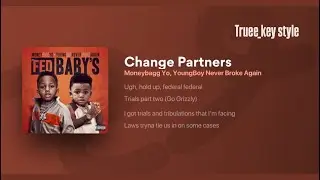 Moneybagg Yo & YoungBoy Never Broke Again - Change Partners (truee_key style)