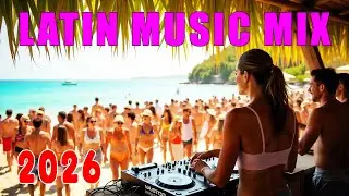 Latin Reggaeton Mix 2026 🌴🔥 High Energy Club & Dance Music