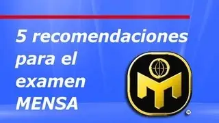 5 recomendaciones para el examen de MENSA - Amg