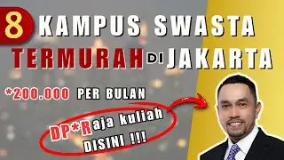 KAMPUS SWASTA TERMURAH  DI JAKARTA