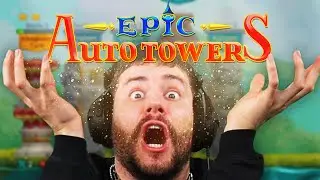 ENDLICH IST ES DA!!! | Epic Auto Towers