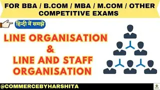 Line Vs Line and Staff Organization I Line and Staff Organisation #bba #management
